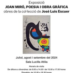 Exposició 'Joan Miró, poesia i obra gràfica'