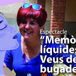 Teatre 'Memòries líquides veus de les bugaderes'