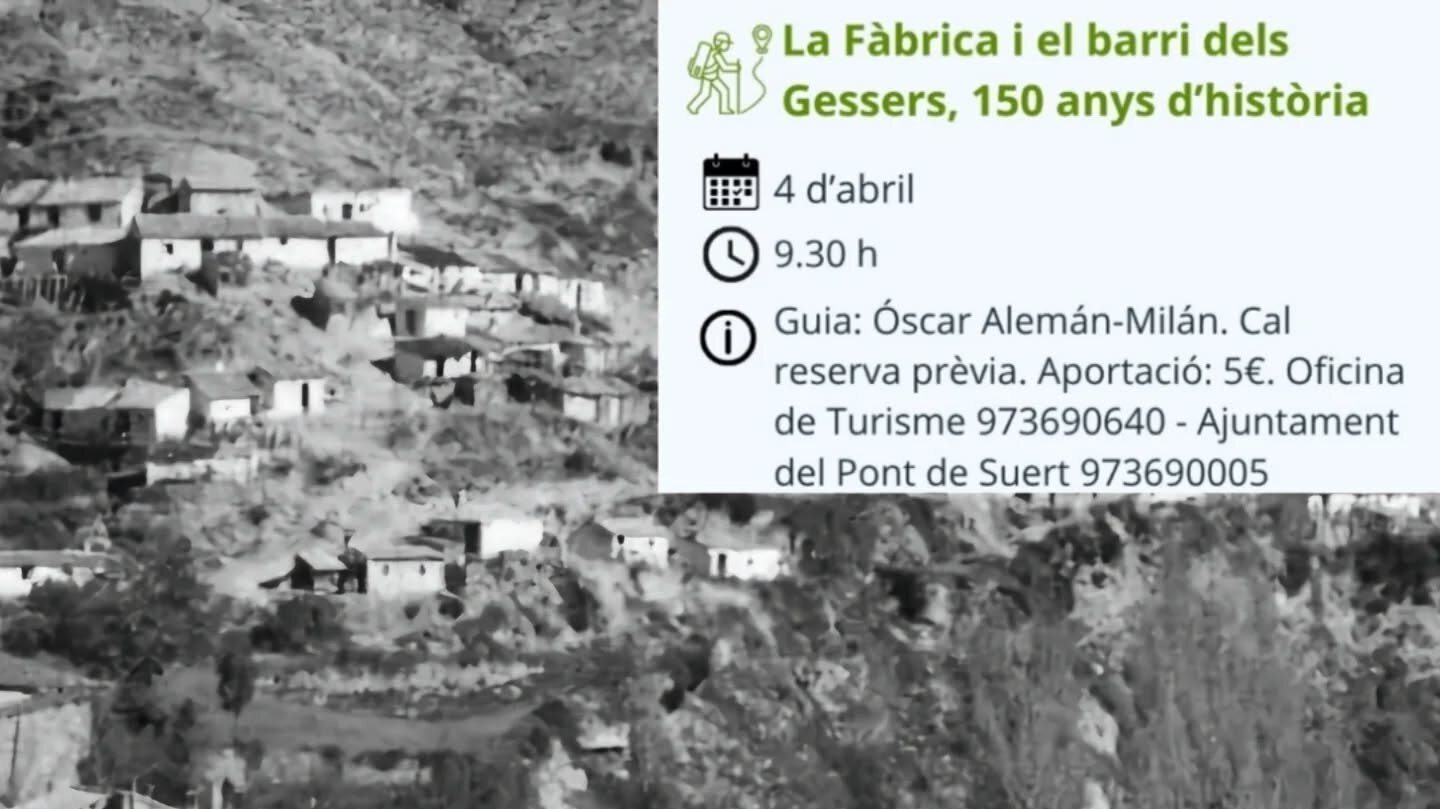 La Fàbrica i el barri dels Gessers, 150 anys d’història