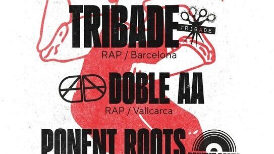Concert de TRIBADE + DOBLE AA + Ponent Roots