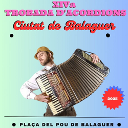 Trobada d’acordions Ciutat de Balaguer