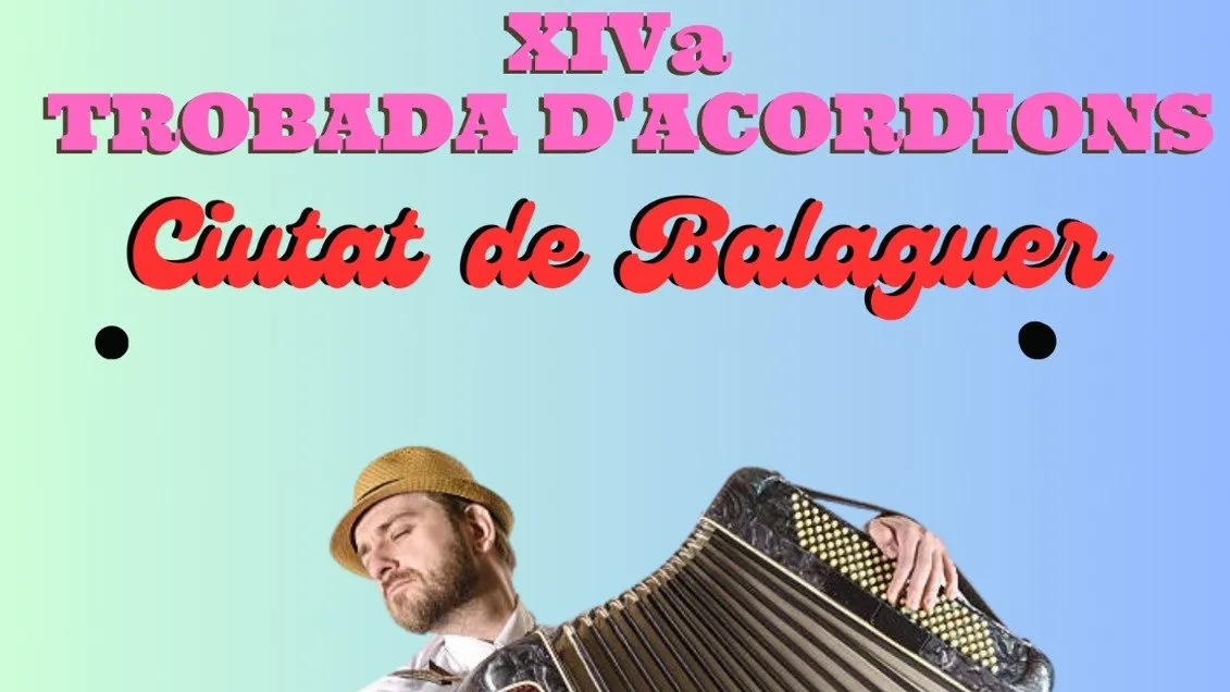 Trobada d’acordions Ciutat de Balaguer