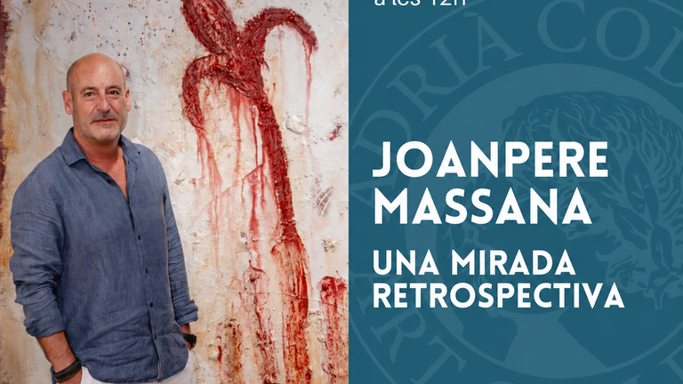 “Joanpere Massana. Una mirada retrospectiva”