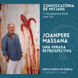 “Joanpere Massana. Una mirada retrospectiva”