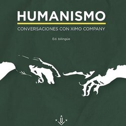 Humanisme. Converses amb Ximo Company