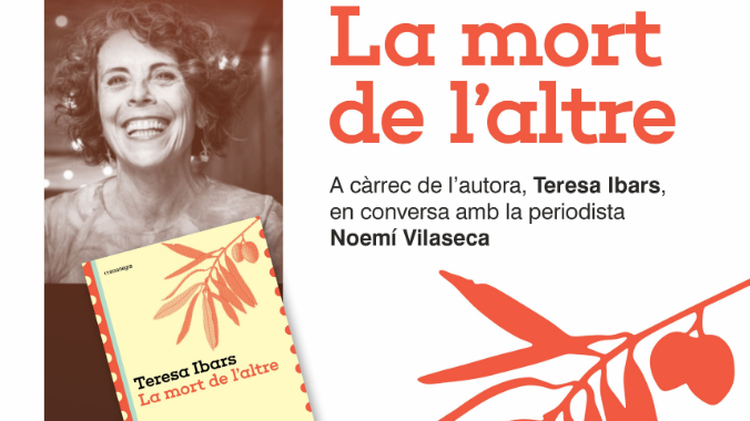 Presentació del llibre: 'La Mort de l'altre', de Teresa Ibars