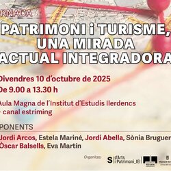 JORNADA “PATRIMONI I TURISME, UNA MIRADA INTEGRADORA”