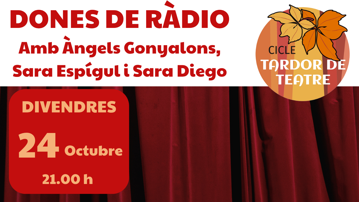 'Dones de Ràdio' amb Àngels Gonyalosn, Sara Espígul i Sara Diego.