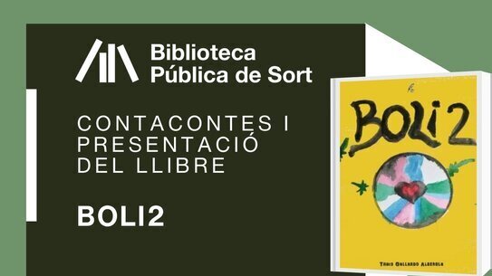 Contacontes i presentació del llibre 'Boli2', amb l'autora Thais Gallardo Alberola
