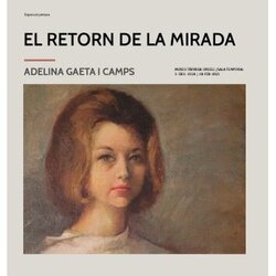 Exposició "El retorn de la mirada"