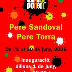 Exposició de Pere Sandoval i Pere Torra