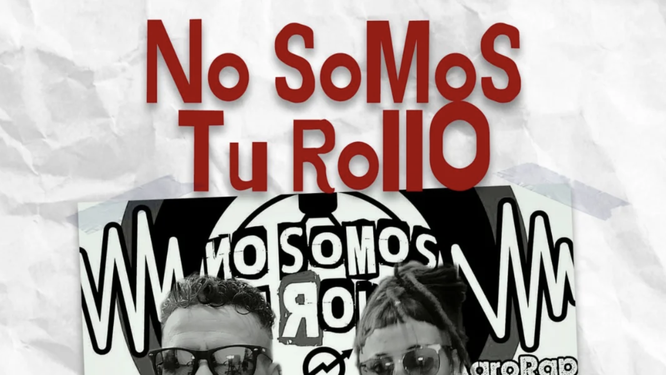 No Somos Tu Rollo