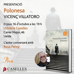 Presentació del llibre 'La Polonesa', de Vicenç Villatoro