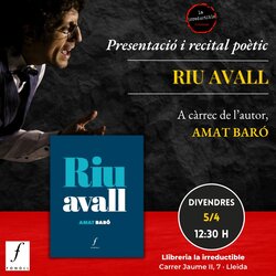 Presentació i recital del poemari Riu Avall, d'Amat Baró.