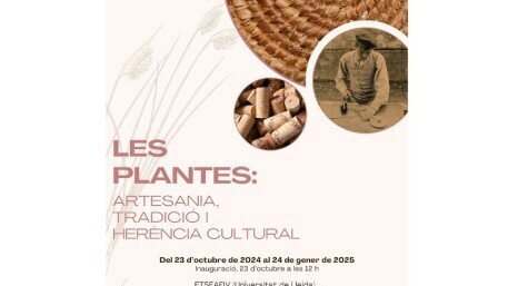 Exposició "Les plantes: artesania, tradició i herència cultural"