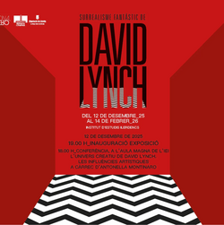 Exposició 'David Lynch i el surrealisme fantàstic'