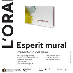 L’orant i Miró. Esperit mural