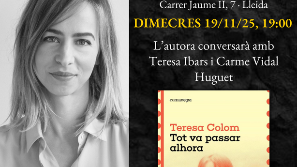 Presentació del llibre 'Tot va passar alhora', amb l’autora Teresa Colom