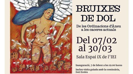 Exposició "Bruixes de dol. De les ordinacions d'Àneu a les caceres actuals"