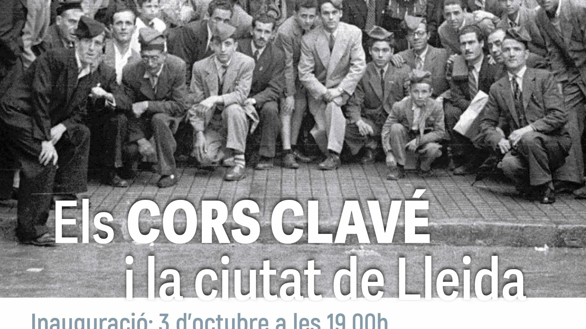Exposició Els Cors Clavé i la ciutat de Lleida