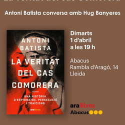 Presentació del llibre 'La veritat del cas Comorera', d'Antoni Batista