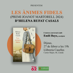 Presentació de Les ànimes fidels d'Helena Rufat Casals
