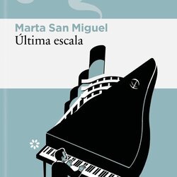 Presentació “Última escala” amb Marta San Miguel