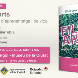 Presentació del llibre ‘Fils i arts. Projectes d’aprenentatge i de vida’ de Glòria Jové.