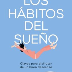 Presentació del llibre 'Los hábitos del sueño', a càrrec de la doctora Nuria Roure