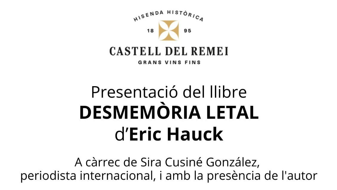 Presentació del llibre 'Desmemòria letal', d'Eric Hauck