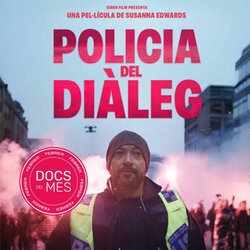 El Documental del Mes: 'Policia del diàleg'