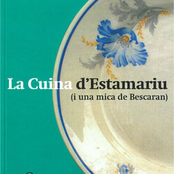 La cuina d'Estamariu (i una mica de Bescaran)