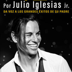 JULIO IGLESIAS Experience por JULIO IGLESIAS Jr.