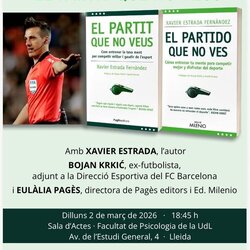 Presentació del llibre 'El partit que no veus' / 'El partido que no ves'