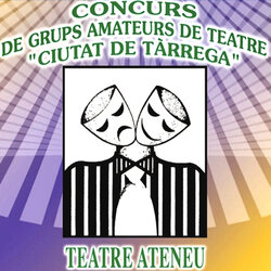 35è Concurs de grups de teatre Ciutat de Tàrrega