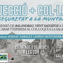 Col·loqui: 'La seguretat a la muntanya', a càrrec de Jordi Montserrat i d'Isaac Sabally