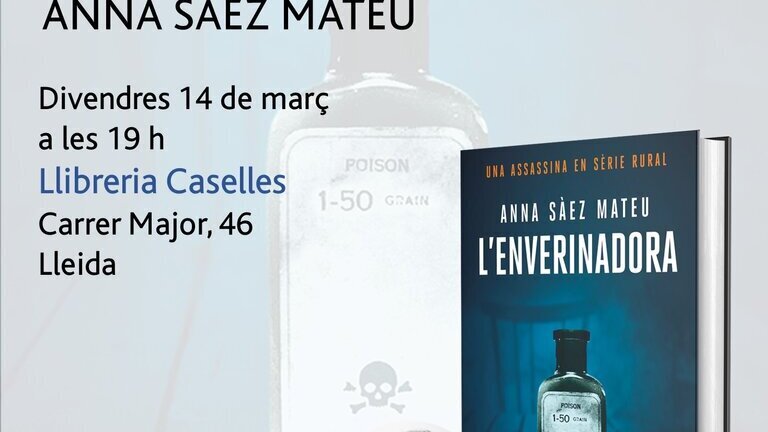 Presentació del llibre 'L'enverinadora' d'Anna Sàez Mateu